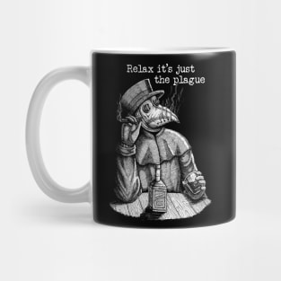 Relax it's just the plague - vintage plague doctor Mug
